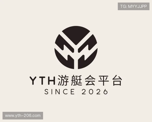 发现yth游艇会平台